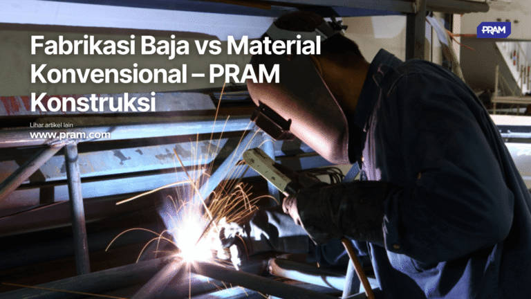 Pelajari mengapa fabrikasi baja lebih efisien dibandingkan material konvensional untuk konstruksi, dari segi biaya, kekuatan, dan durabilitas.