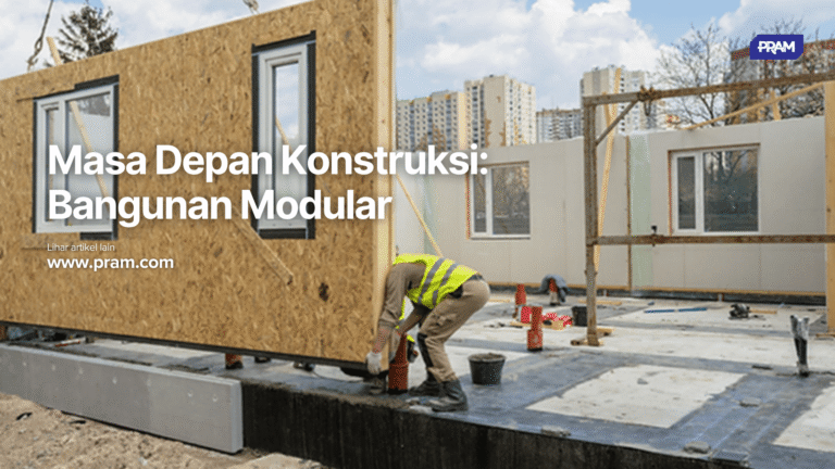 Bangunan modular jadi masa depan konstruksi: cepat, murah, ramah lingkungan & fleksibel. PRAM MODULAR siap wujudkan bangunan impian Anda!
