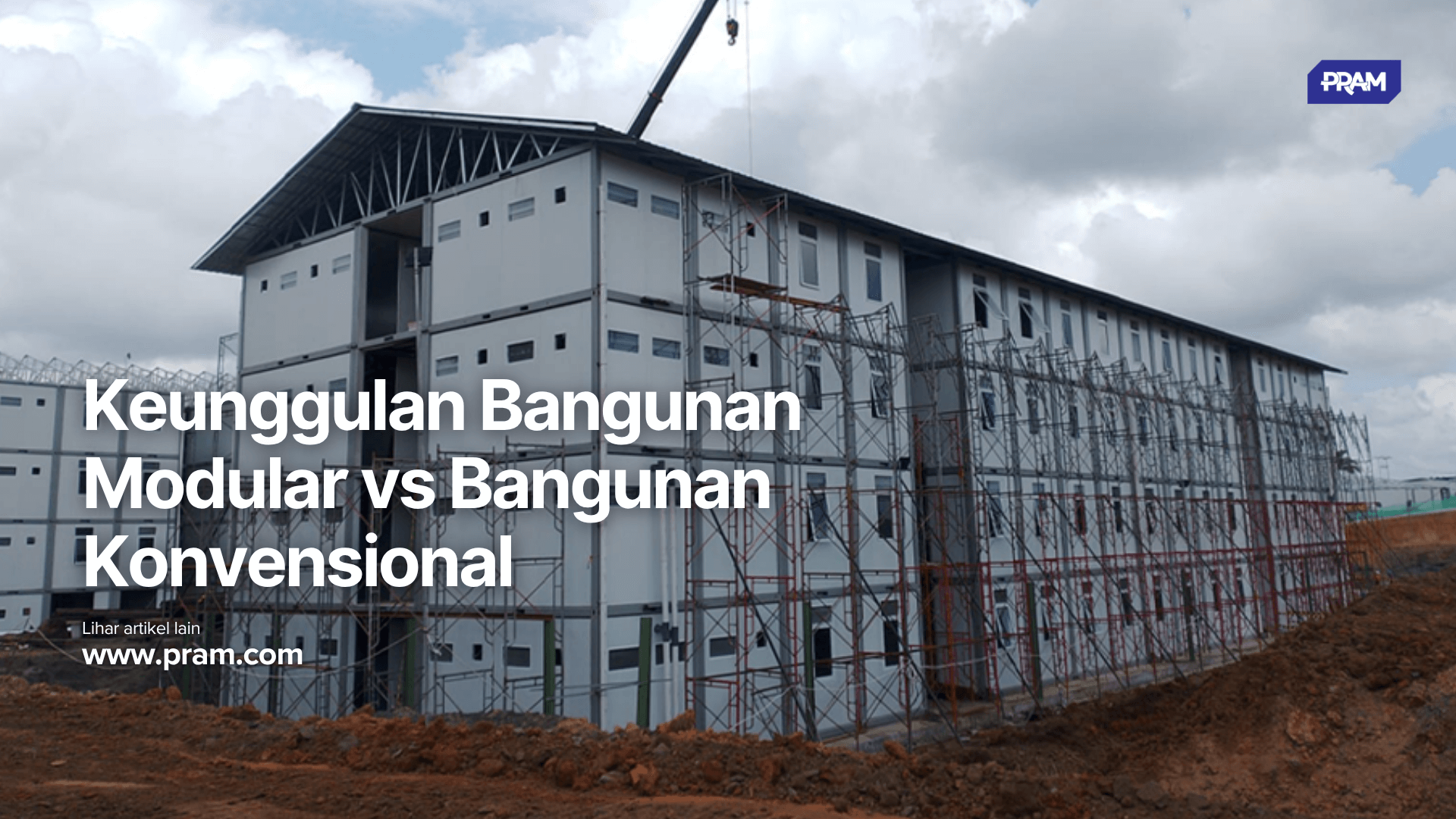 Keunggulan Bangunan Modular vs Bangunan Konvensional
