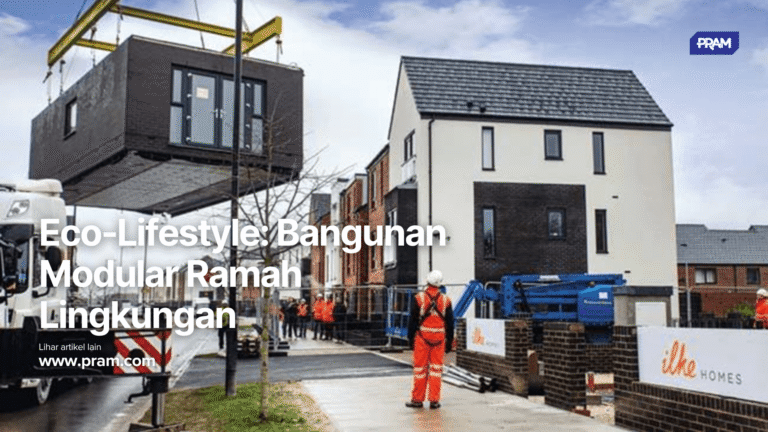 Bangunan modular mendukung gaya hidup ramah lingkungan dengan material daur ulang dan efisiensi energi.