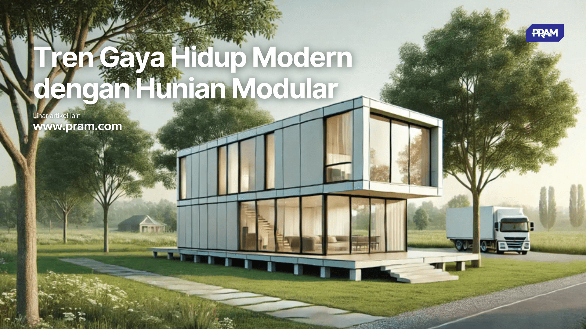 Tren Gaya Hidup Modern dengan Hunian Modular